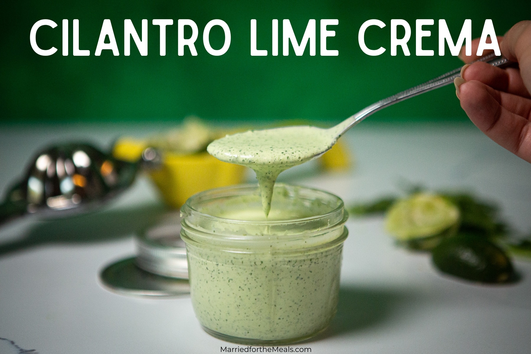 Cilantro Lime Crema, Crema, Crema Recipe, Recipe for Cilantro Lime Crema, how to make Cilantro Lime Crema,