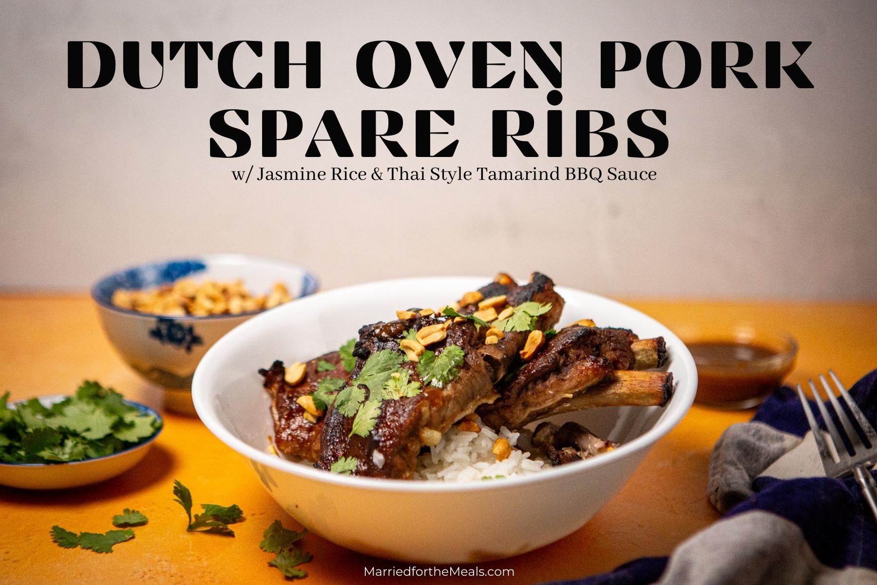 Dutch Oven Pork Ribs w/ Jasmine Rice & Thai Style Tamarind BBQ Sauce, Dutch oven pork ribs recipe, spareribs, pork ribs, thai ribs, thai pork ribs recipe, dutch oven pork, pulled pork rice bowl recipe,