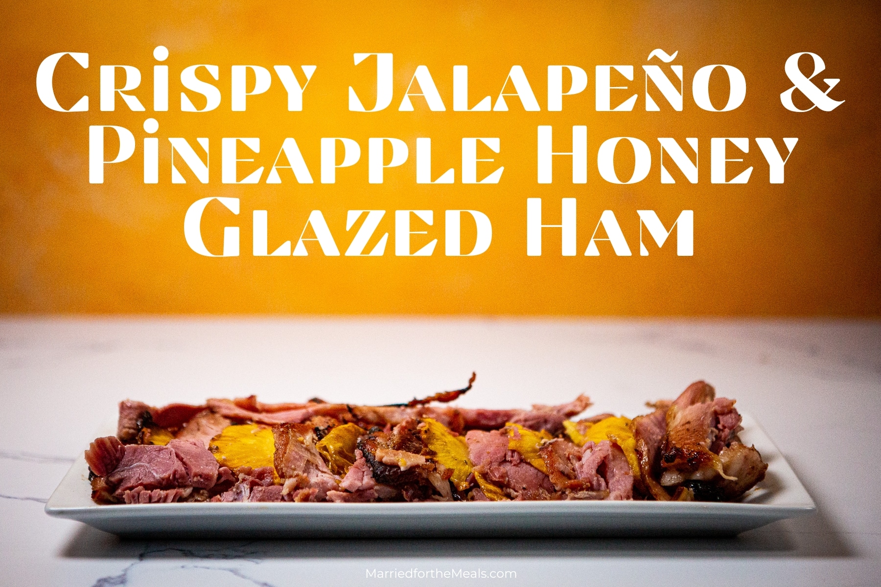 Pineapple honey glazed ham, ham, whole ham, jalapeño & pineapple glazed ham,